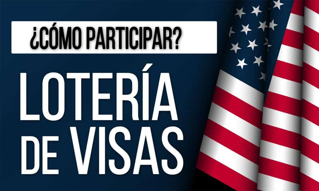 ¿Cómo Participar En La Lotería De Visas DV-2024? Así Debes Llenar El ...